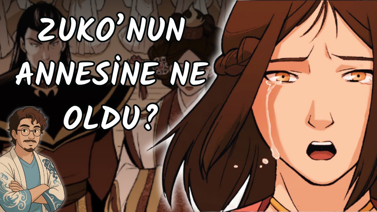 Zuko'nun Annesine Ne Oldu?