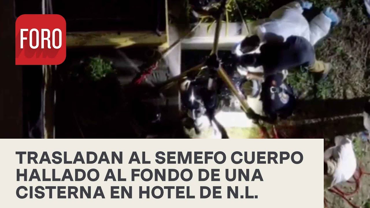 Operativo en Nuevo León: Hallan cuerpo aún sin identificar en cisterna