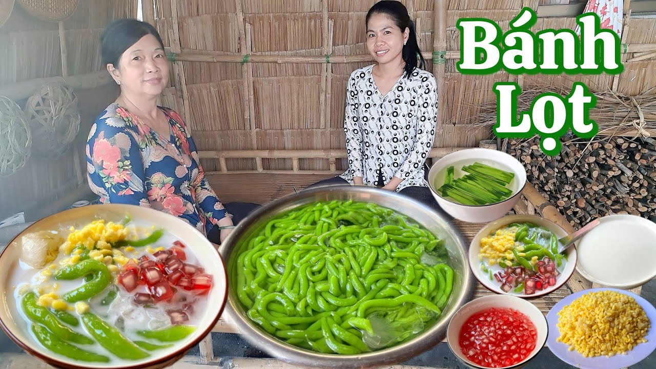 Nắng nóng! Làm liền Bánh Lọt theo cách nhanh gọn mềm dai để giải nhiệt mùa hè này