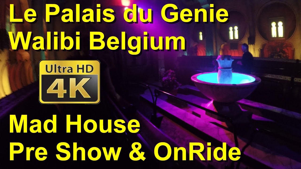 Le Palais du Génie / Het Paleis van de Geest - Pre Show & 4K OnRide - Walibi Belgium - Mad House