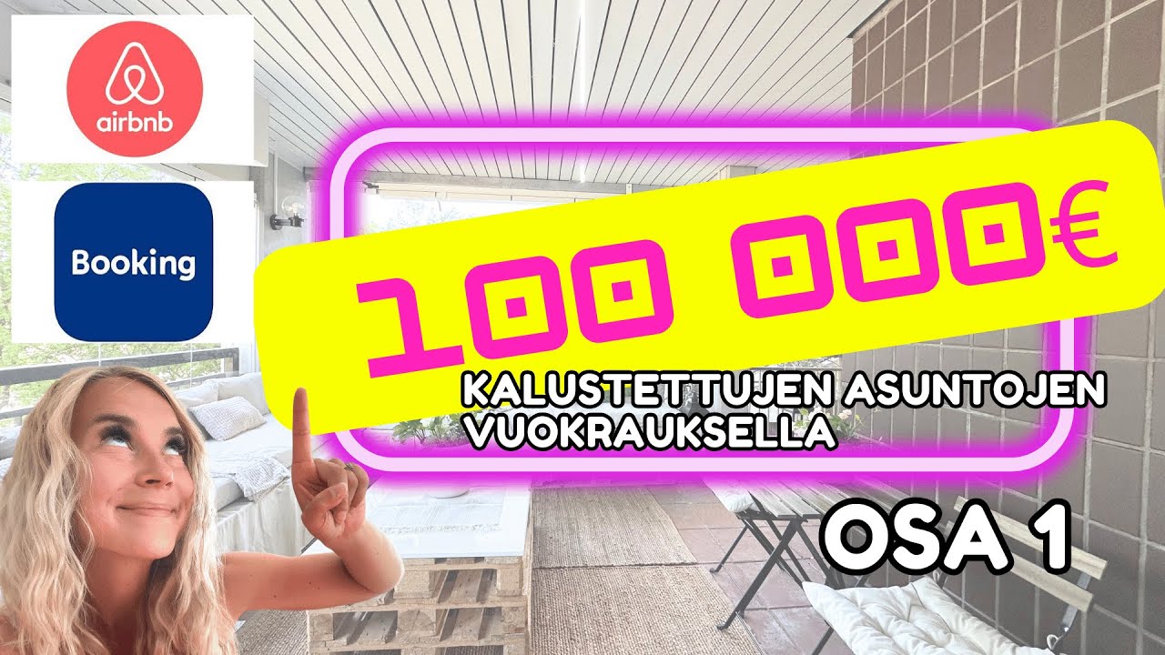 Ensimmäinen vuosi Airbnb hostina OSA 1/2