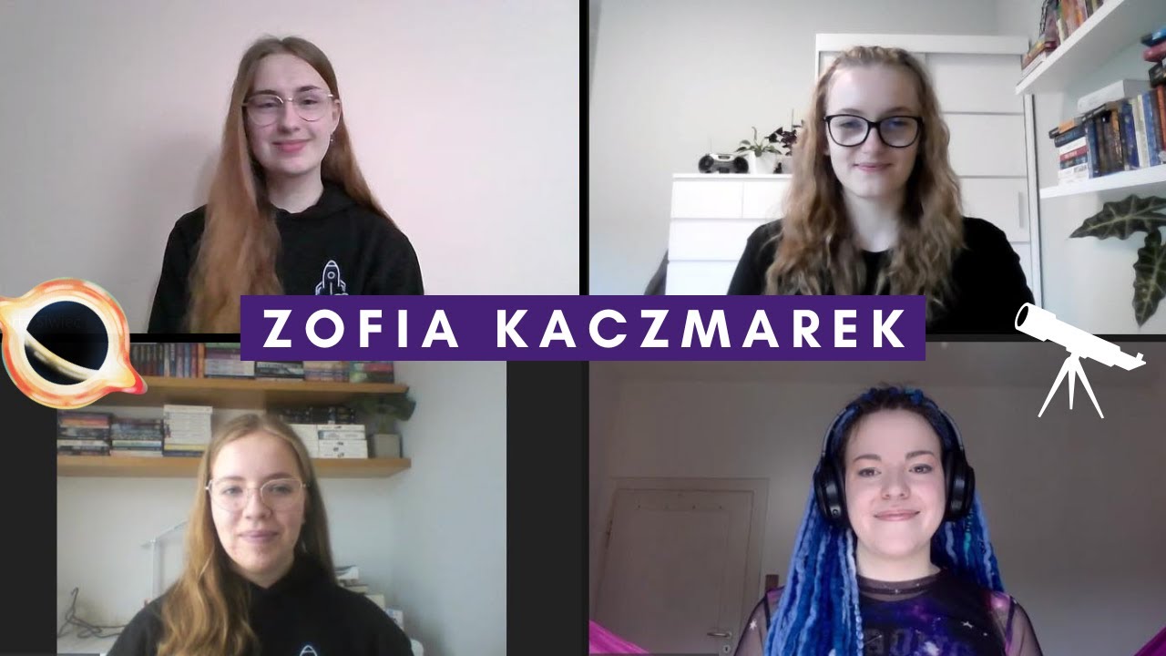 Badaczka czarnych dziur i dwukrotna zwyciężczyni Olimpiady Astronomicznej | Zofia Kaczmarek