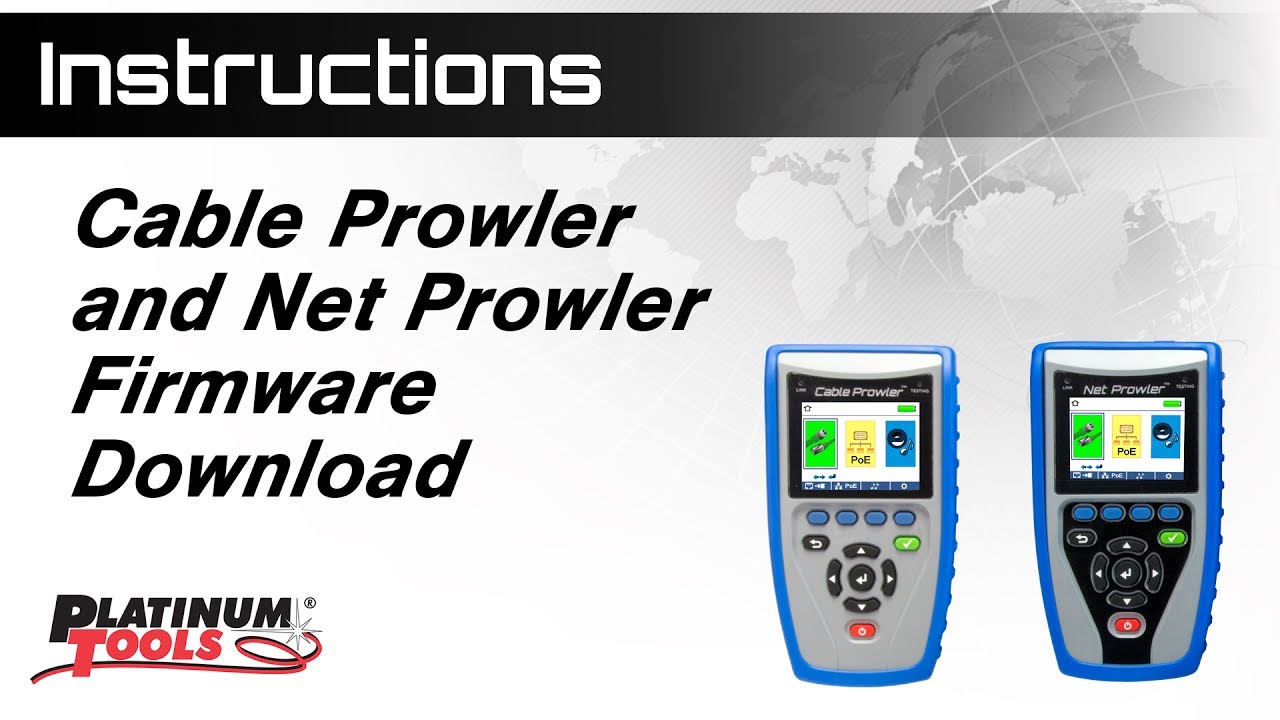 Instructions: Cable Prowler&trade; and Net Prowler&trade; Firmware Download