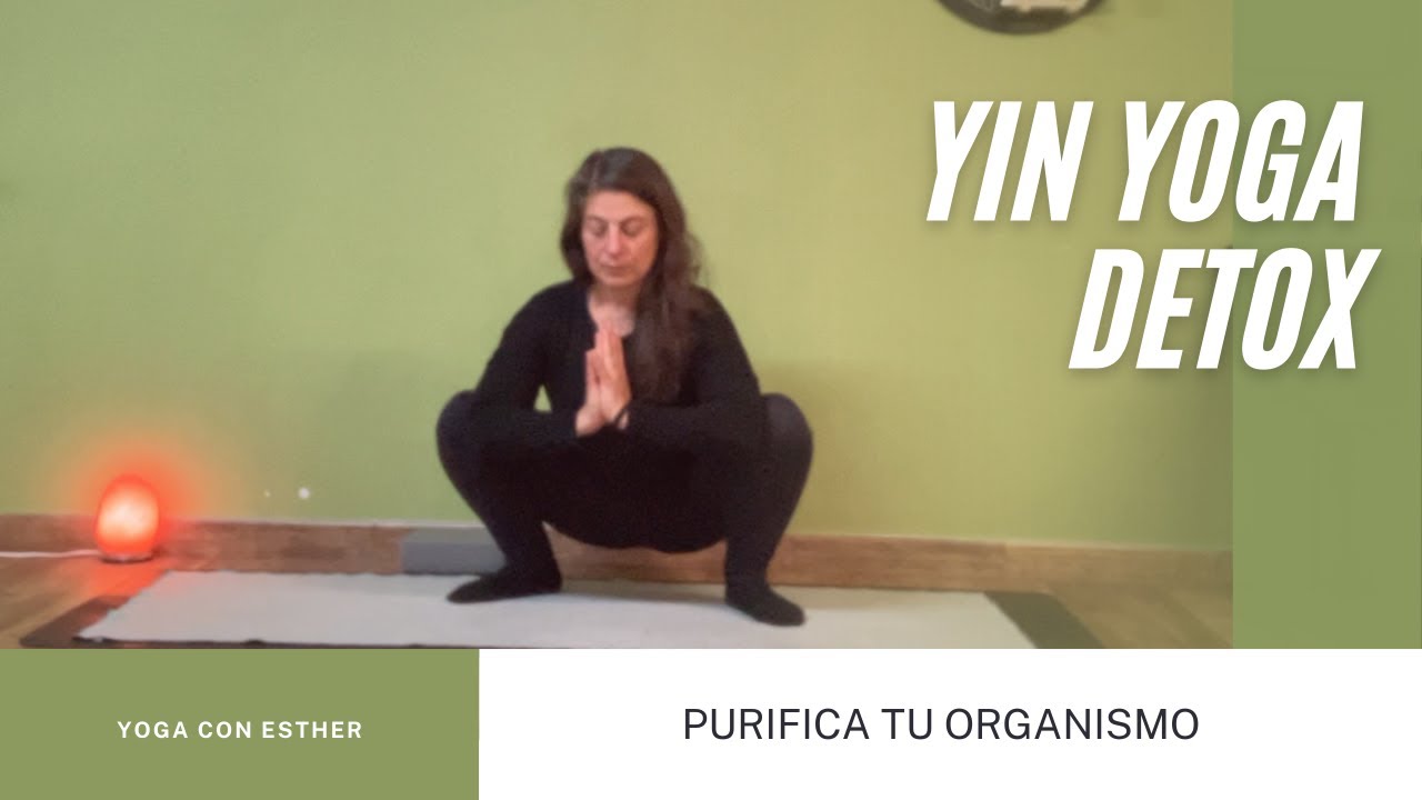 Yin Yoga -DETOX- 15 min para purificar el organismo y el hígado