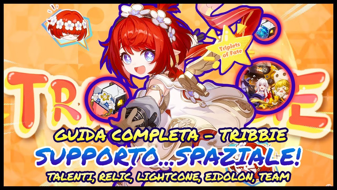 Come si gioca TRIBBIE? - Guida completa alla build & team consigliati [ Honkai Star Rail ITA ]