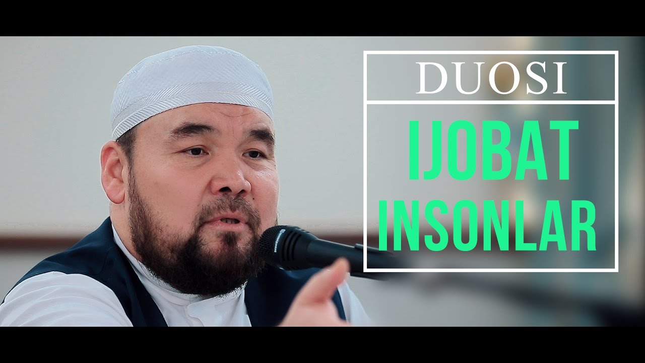 Duosi ijobat bo'ladigan insonlar