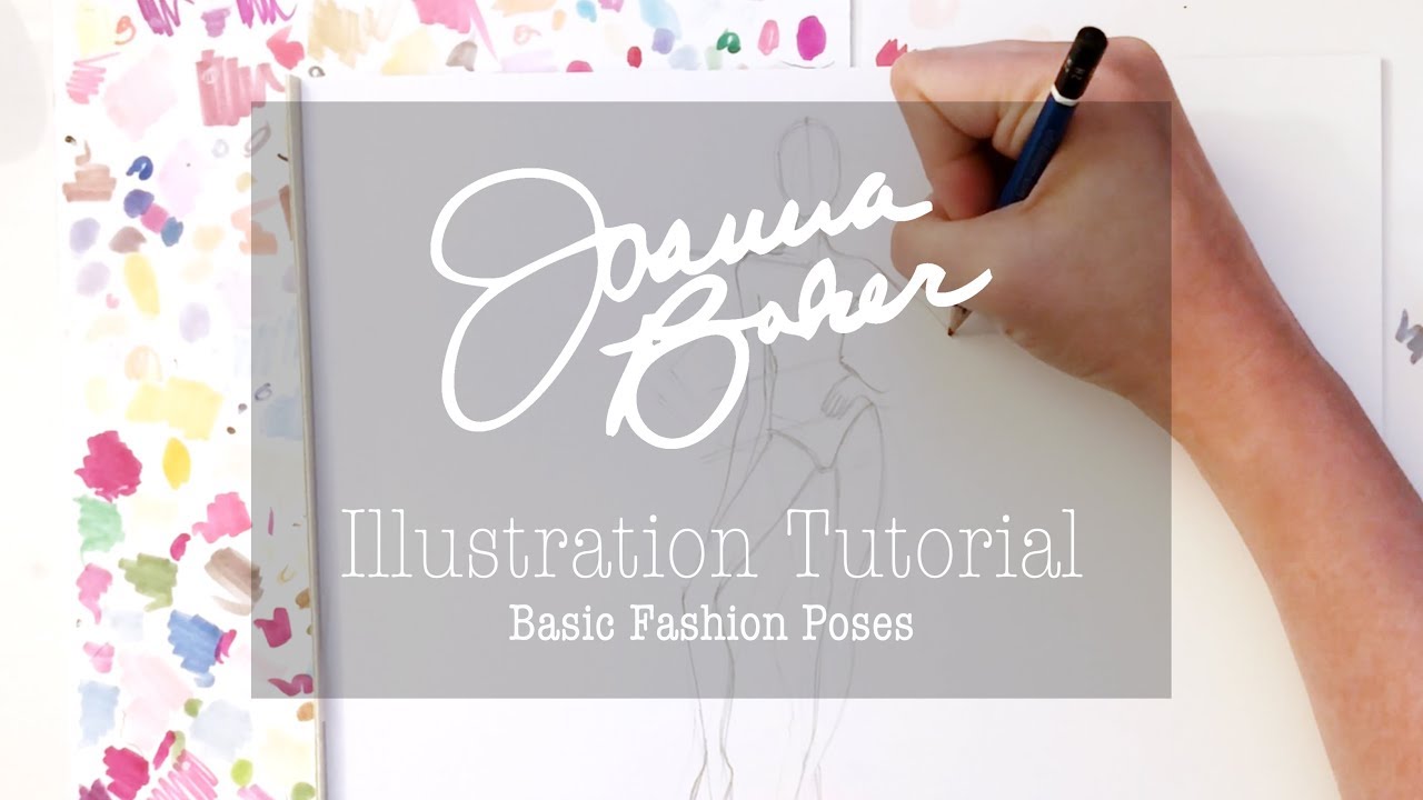 Joanna Baker Illustration - Basic Fashion Poses Tutorial