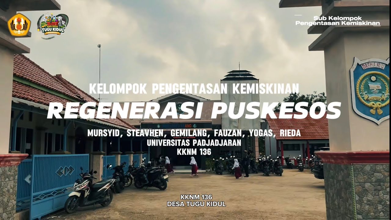 KKNM 136 After Movie Sub Kelompok Pengentasan Kemiskinan - Regenerasi Puskesos Desa Tugu Kidul