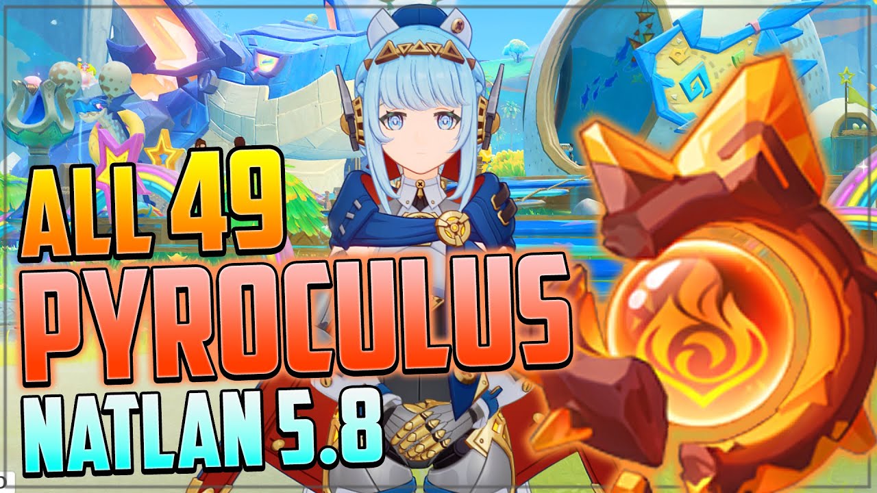 ALL 49 Pyroculus Locations in Natlan 5.8 (WITH TIMESTAMPS + DETAILED GUIDE!) Genshin Impact