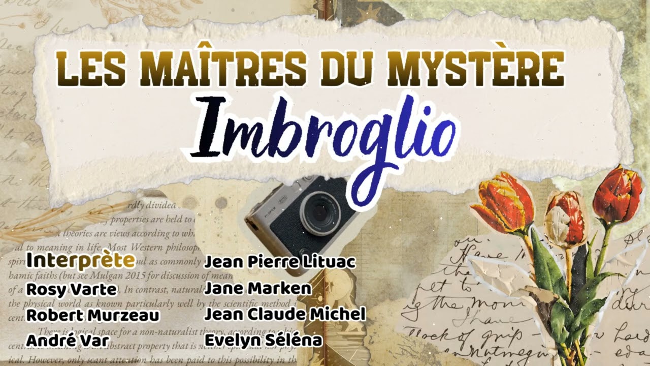 Les Maîtres du mystère - Imbroglio
