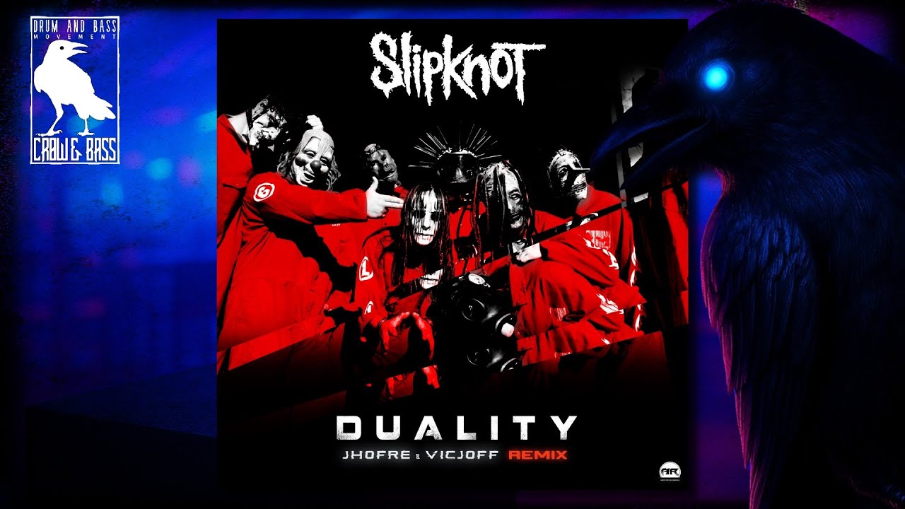 Slipknot - Duality (Jhofre & VicJOff Remix)