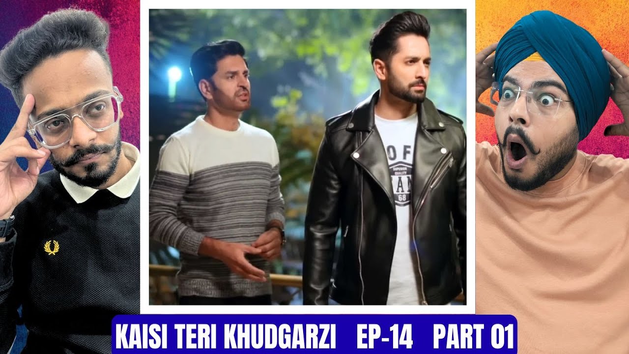 Kaisi Teri Khudgharzi Episode 14 | Part 01 | Danish Taimoor Unleashed! | Reaction Paji