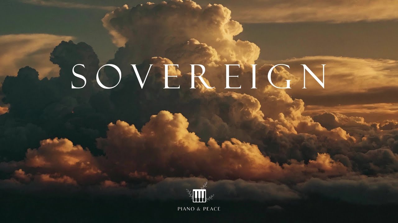 SOVEREIGN - Soaking Worship Instrumental | Time With God
