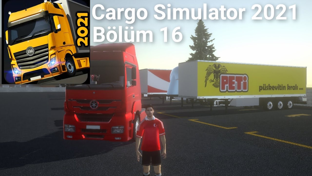 Cargo Simulator 2021 - Bölüm 16