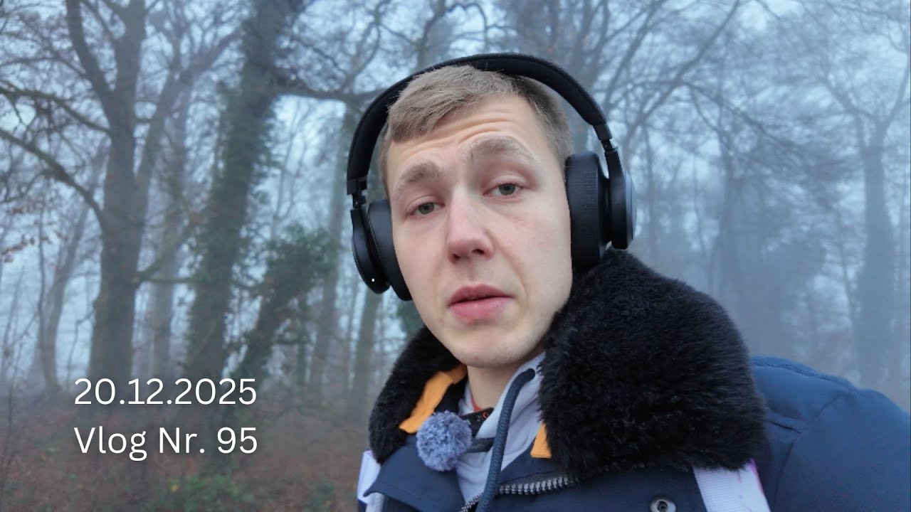 Chaotischer Vlog Nr. 95