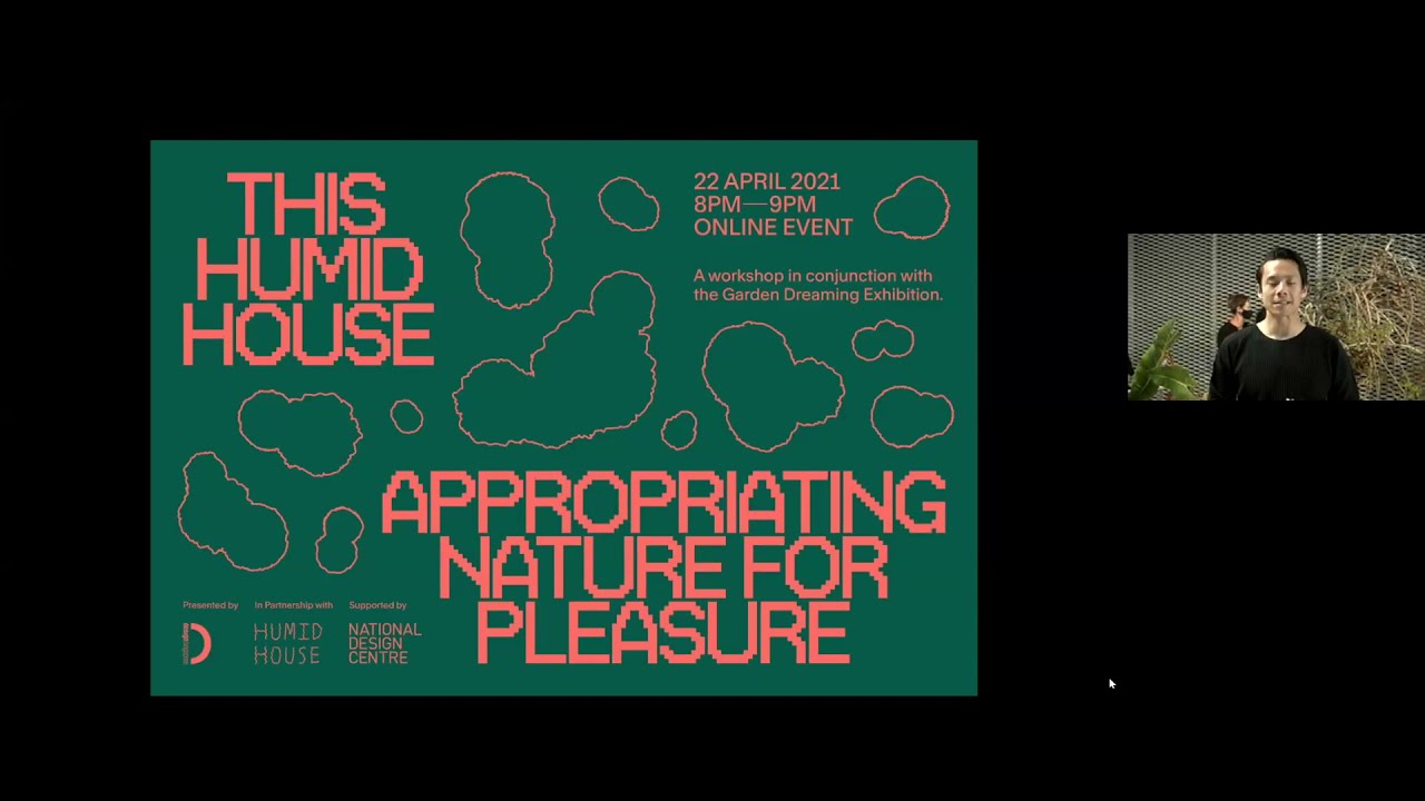LIVE DEMONSTRATION: This Humid House Appropriating Nature For Pleasure