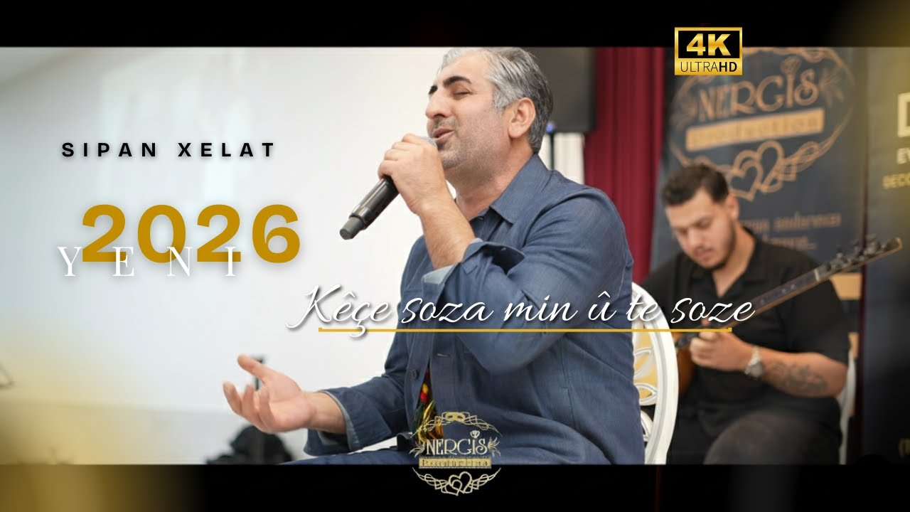 SIPAN XELAT 2026 YENI(KÊCE SOZA MIN Û TE SOZE)