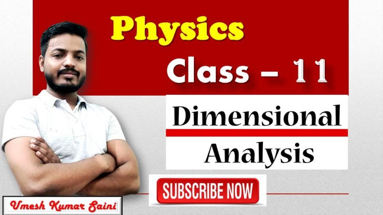 Dimensional Analysis || Class -11 || Physics || #studywithumeshsir