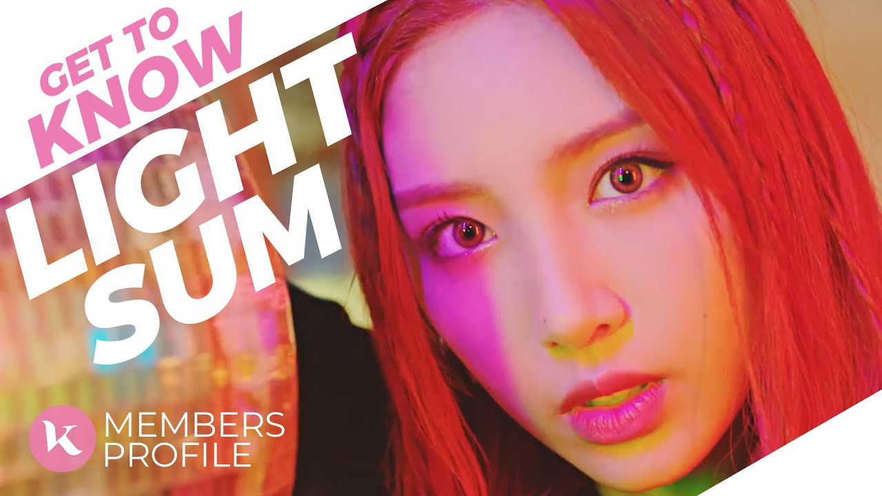 LIGHTSUM (라잇썸) Members Profile & Facts (Birth Names, Positions etc..) [Get To Know K-Pop]