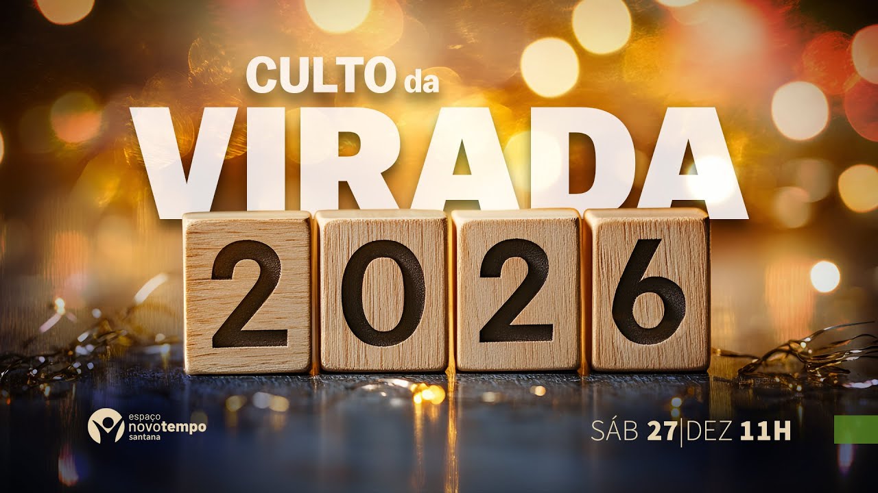 CELEBRAÇÃO - CULTO DE VIRADA DE ANO