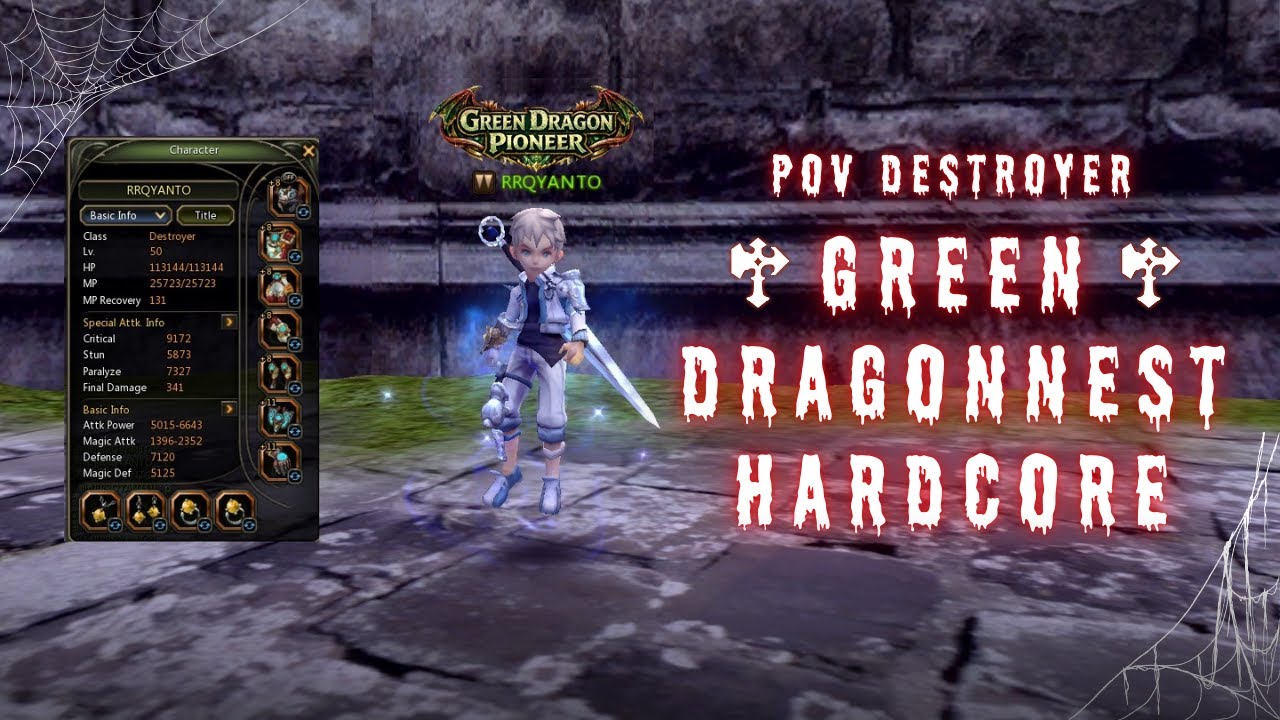 Green Dragon Nest Hardcore | POV Destroyer~ Dragon Nest Classic SEA