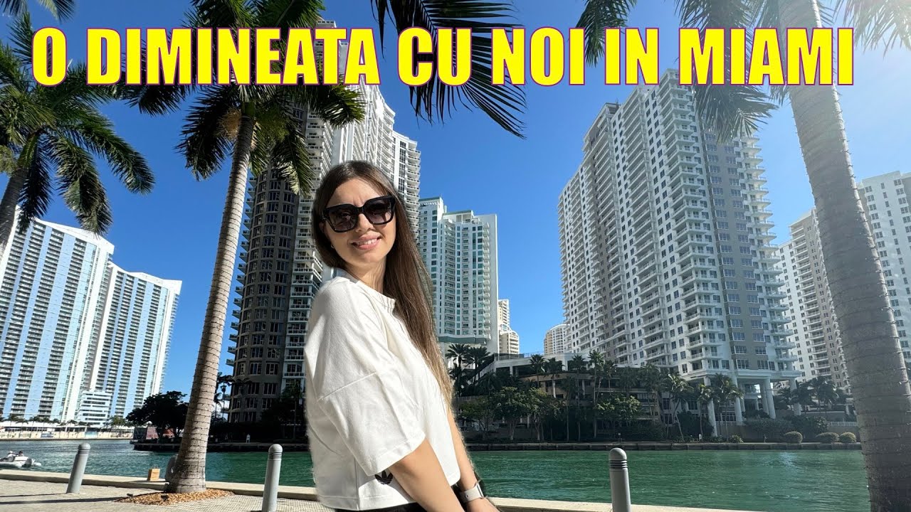 Cum arata locul nostru favorit din MIAMI? | Brickell , Miami