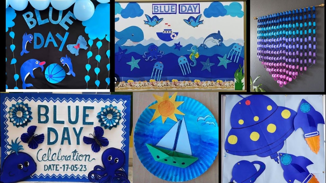 30+ Blue colour day celebration and decoration ideas, blue day activities for kids and teachers,