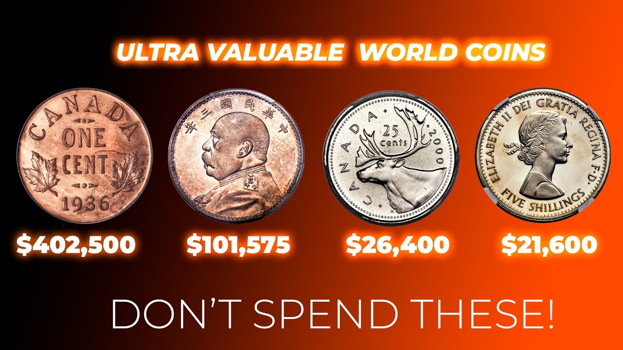 Rare World Coins That Could Be Worth a Fortune