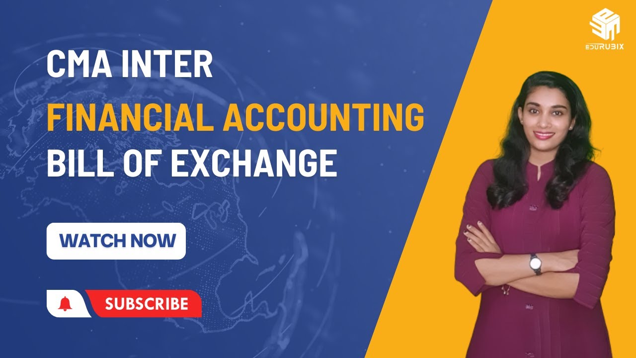 CMA Inter | Financial Accounting | Exam Oriented Revision | Bill of Exchange | CMA Anjaly Peter