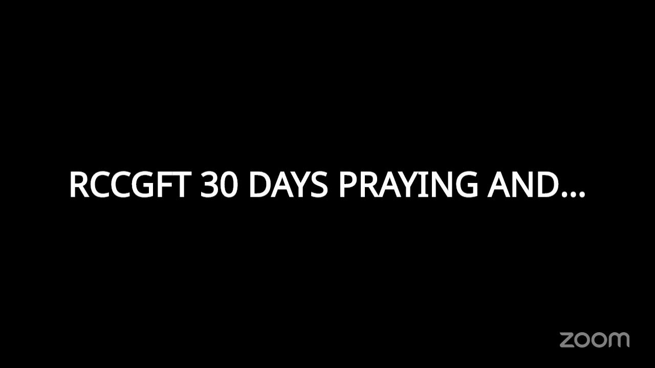 RCCG FruitfulTabernacle Church CANVEY ISLAND - RCCGFT 30 DAYS PRAYING AND FASTING-DAY 12