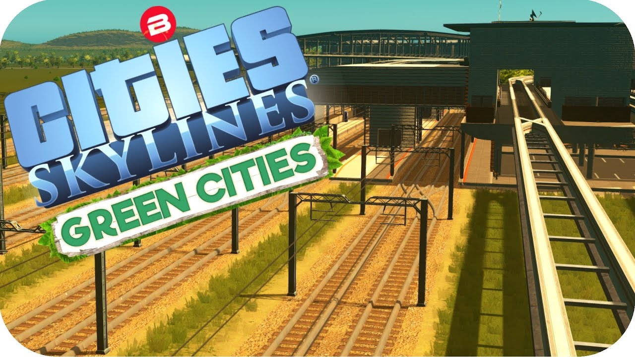 Cities: Skylines Green Cities ▶THE SUPER TRANSPORT HUB◀ Cities Skylines Green City DLC Part 17