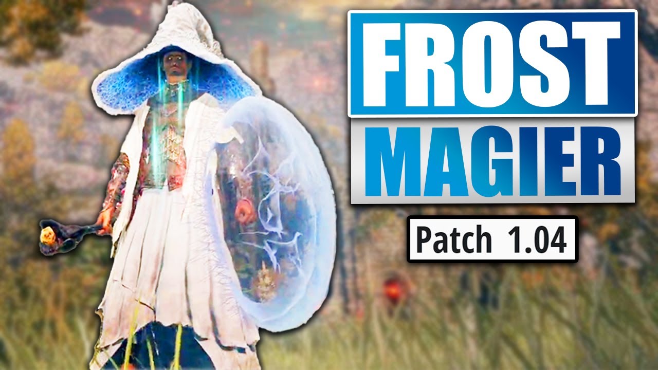 BESTER OP Frost Magier Build nach Patch 1.04 - St&auml;rkste Zauber - Elden Ring - Deutsch