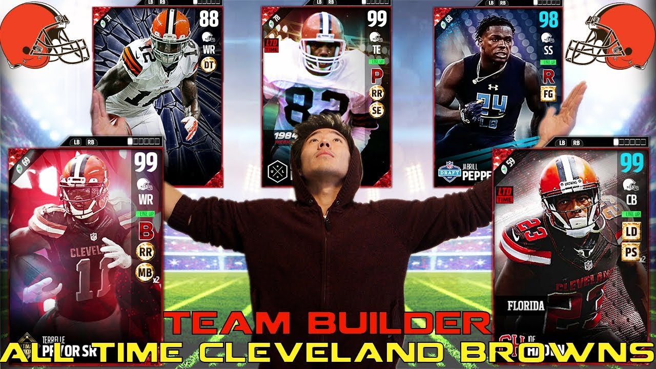 СОБИРАЕМ ЛУЧШИЙ СОСТАВ CLEVELAND BROWNS ЗА ВСЕ ВРЕМЯ! MADDEN 17 ULTIMATE TEAM