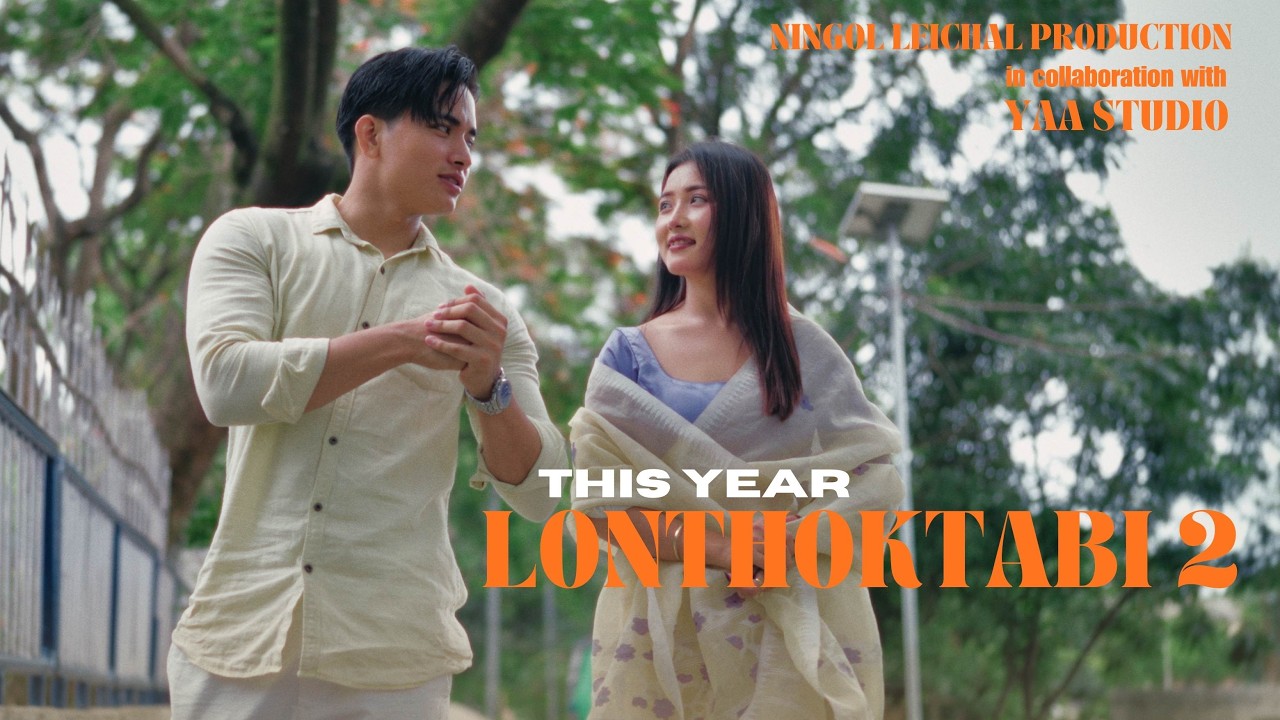 LONTHOKTABI 2~ OFFICIAL ANNOUNCEMENT | THIS YEAR 