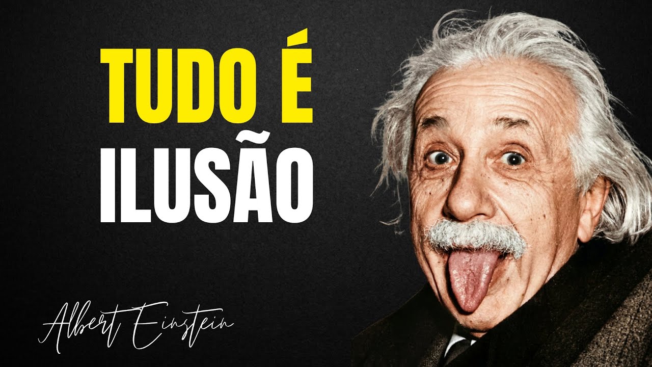 A Realidade Não Existe? Albert Einstein Explica de Forma Que NINGUÉM Nunca Explicou