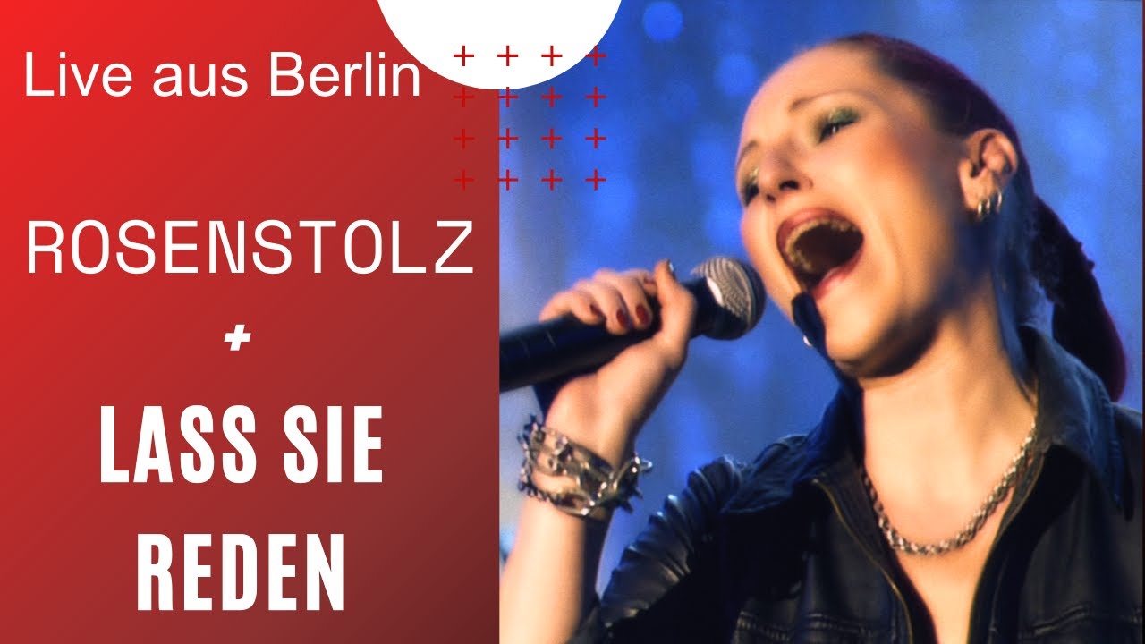 Rosenstolz - Lass Sie Reden (Live Columbiahalle, Berlin / 2002)