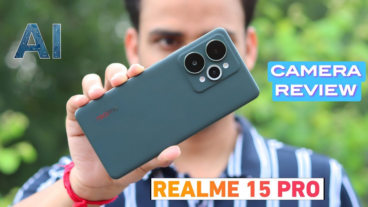 Realme 15 Pro 5G Full Camera Review | AI Features Explain | Realme 15 Pro Triple 50MP Camera