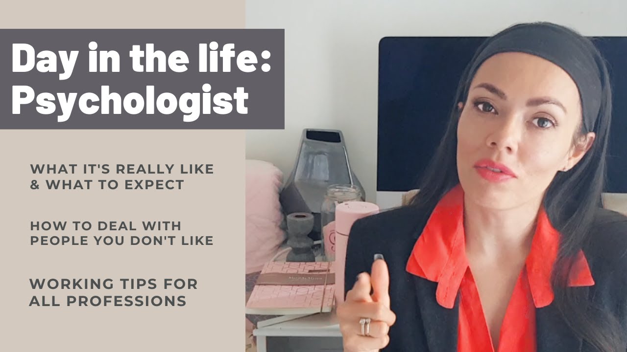 Day in the Life: Psychologist What My First Day Was Like Plus Tips