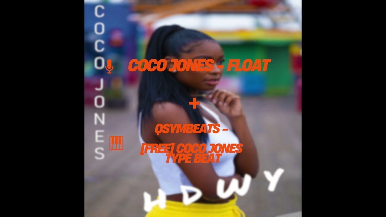 Coco Jones - Float (qsymbeats Mix)