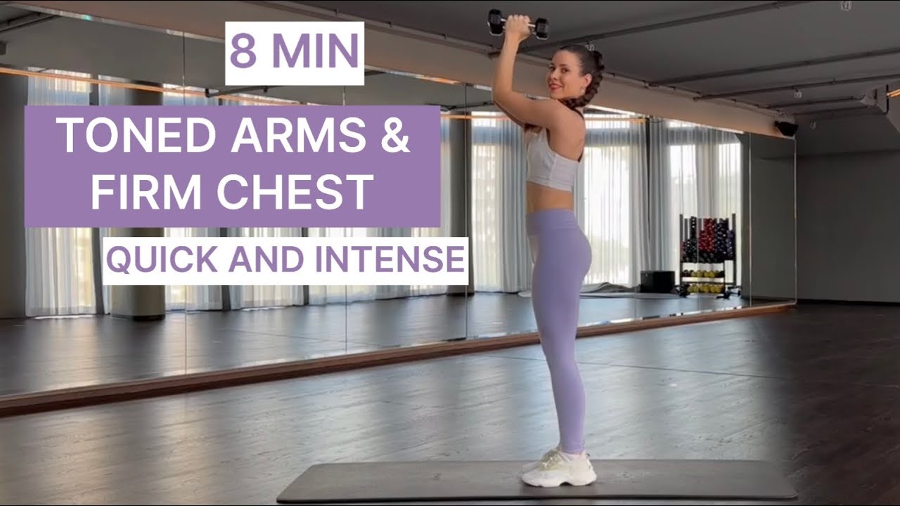 8 MIN TONED ARMS & FIRM CHEST | Quick and intense