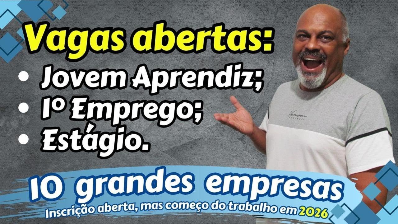 Vagas abertas para Jovem Aprendiz 2026: Guia completo para inscrição