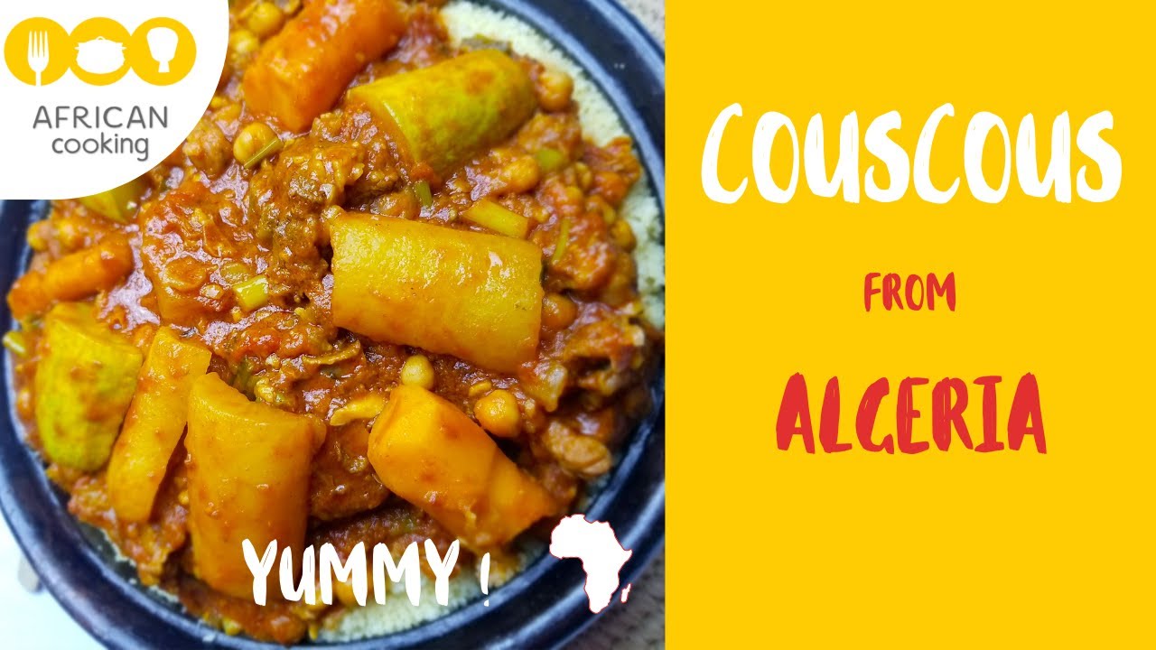 African food – COUSCOUS from ALGERIA