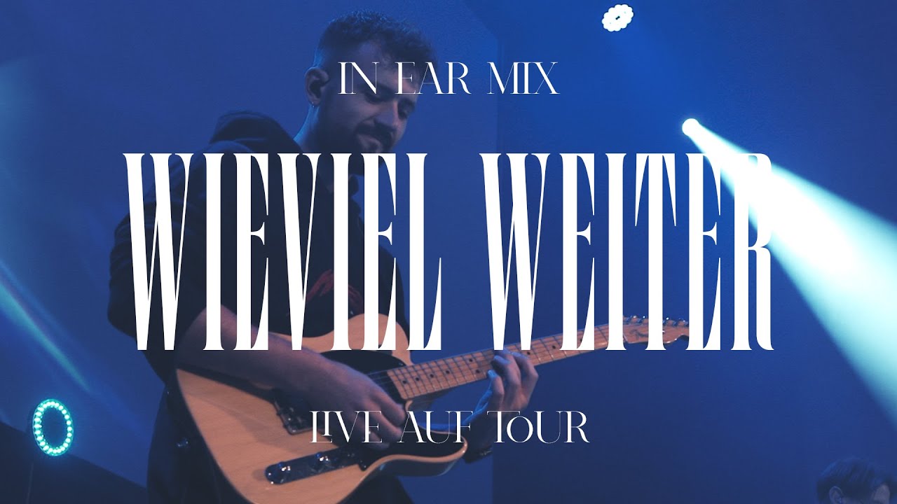 Wieviel weiter | Outbreakband auf Tour | E-Gitarre Playthrough | In Ear Mix