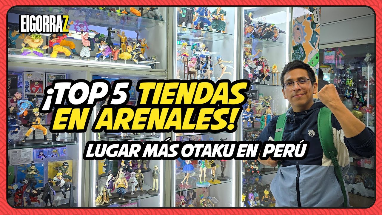 ¡EL LUGAR MÁS OTAKU DE PERÚ! TE RECOMIENDO ESTAS TIENDAS EN EL C.C ARENALES