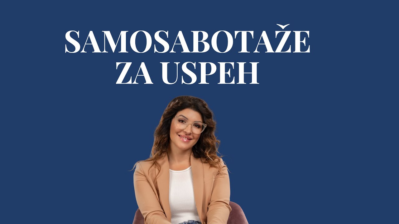 Samosabotaže za uspeh