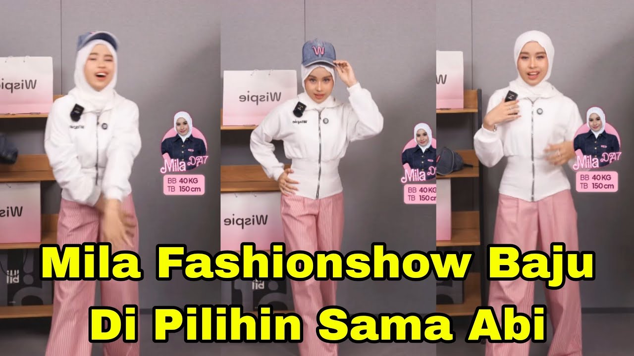 MILA FASHIONSHOW, INI BAJU DI PILIHIN SAMA ABI VALEN 