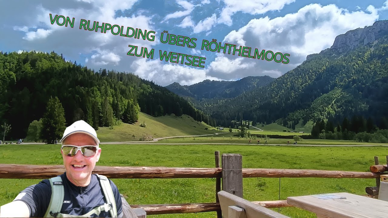 Von Ruhpolding übers Röhtelmoos zum Weitsee