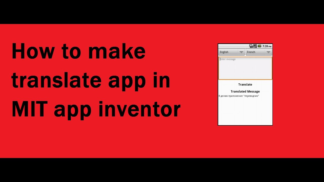 How to make Translate App using MIT App inventor