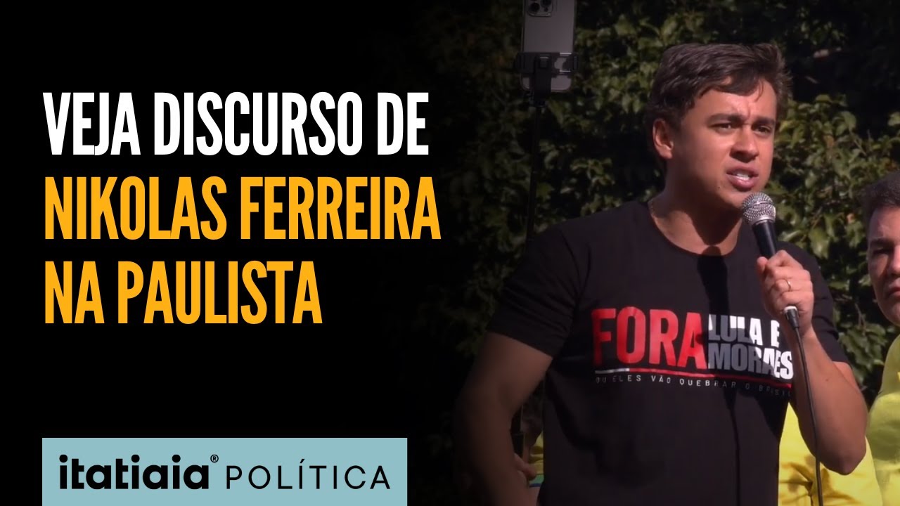NIKOLAS FERREIRA FAZ ATAQUES A LULA E MORAES EM ATO NA AV. PAULISTA; VEJA DISCURSO