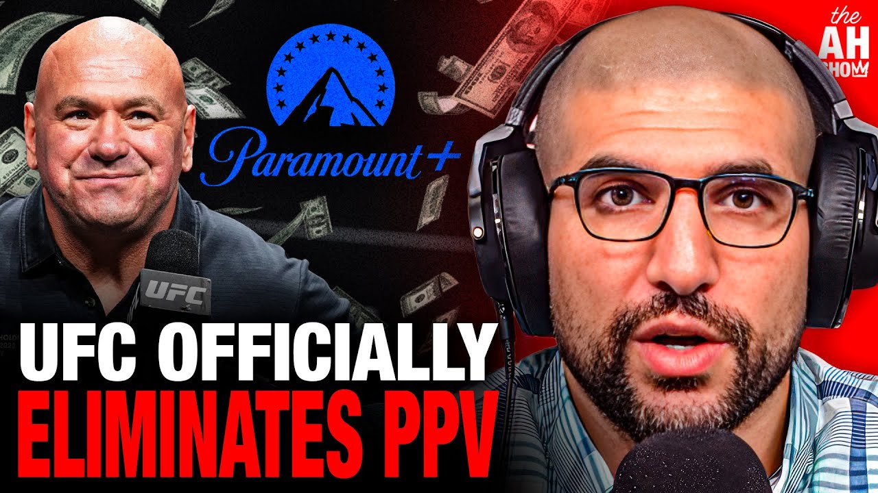 BREAKING: UFC Ditches PPV, Leaves ESPN & Signs $7.7 Billion Paramount Deal; Ariel Helwani Reacts